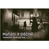 Mafiáni v Děčíně  - Lehká obtížnost
