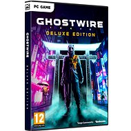 GhostWire: Tokyo - Deluxe Edition - Hra na PC