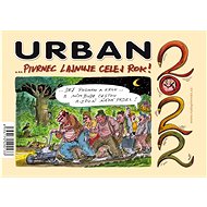 Urban...Pivrnec lajnuje celej rok! 2022 - stolní kalendář - Stolní kalendář