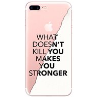 iSaprio Makes You Stronger pro iPhone 7 Plus / 8 Plus - Kryt na mobil