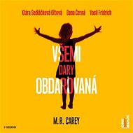 Všemi dary obdarovaná