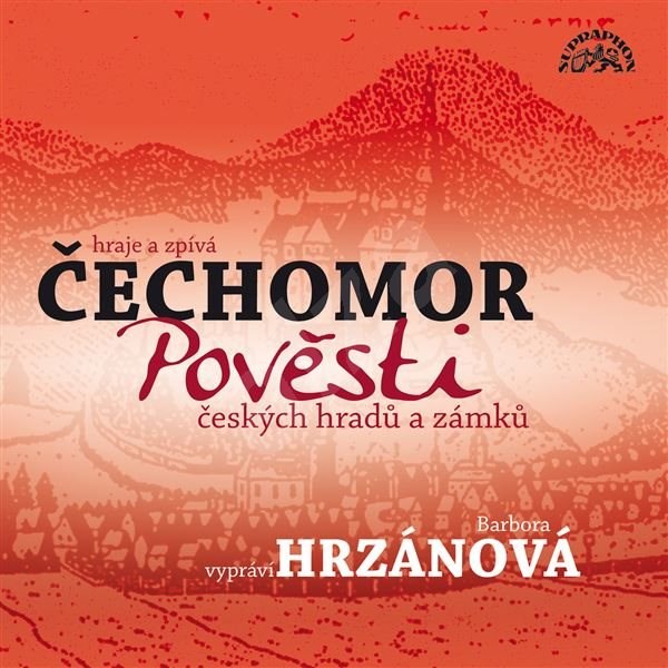 Pověsti českých hradů a zámků - František Černý  Karel Holas