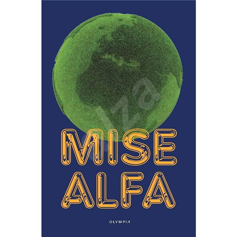 Mise Alfa - Jiří Poskočil