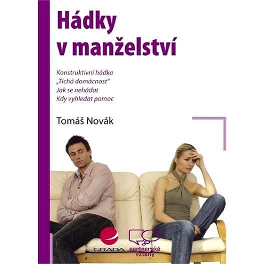 Hádky v manželství - Tomáš Novák