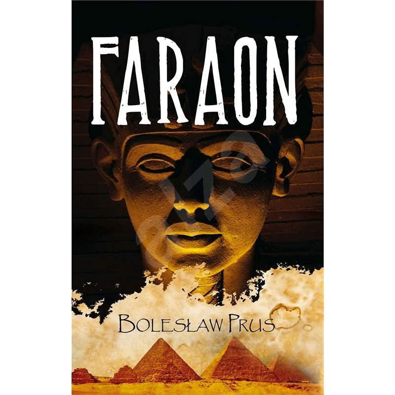 Faraon - Bolesław Prus