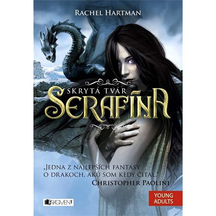 Serafína – Skrytá tvár - Rachel Hartman