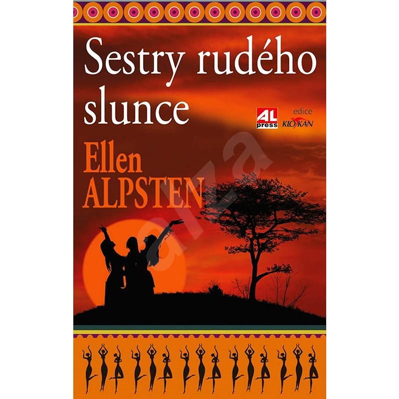 Sestry rudého slunce - Ellen Alpsten
