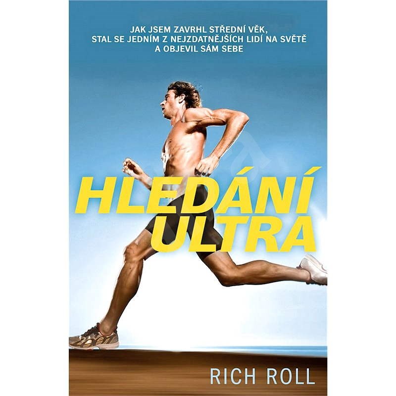 Hledání ultra - Rich Roll