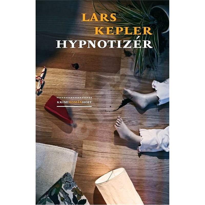 Hypnotizér - Lars Kepler