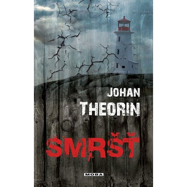 Smršť - Johan Theorin