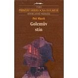 Golemův stín - Petr Macek