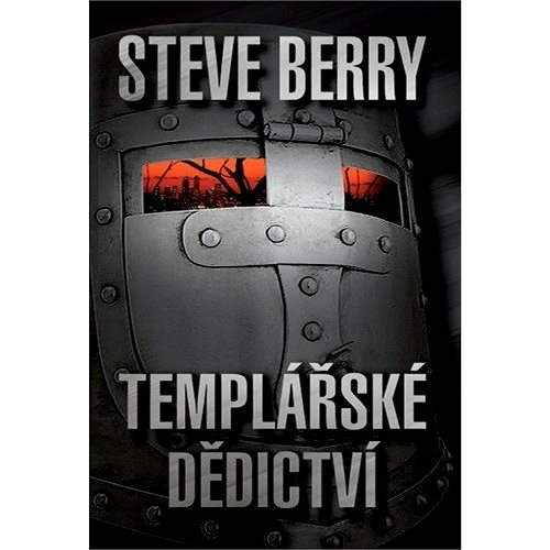 Templářské dědictví - Steve Berry
