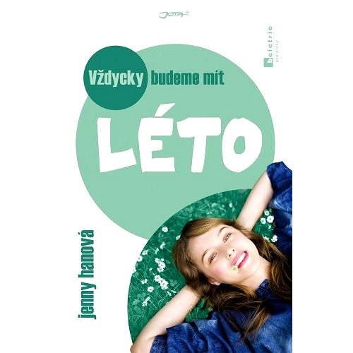 Vždycky budeme mít léto - Jenny Hanová