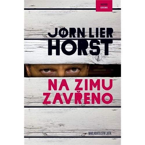 Na zimu zavřeno - Jorn Lier Horst