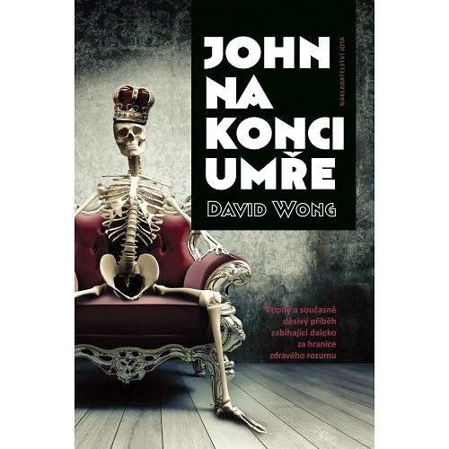 John na konci umře - David Wong