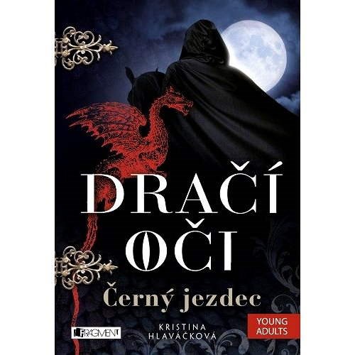Dračí oči – Černý jezdec - Kristina Hlaváčková