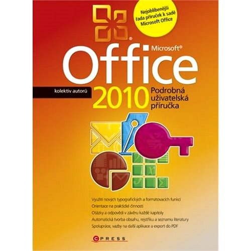 Microsoft Office 2010 - kolektiv  Více autorů