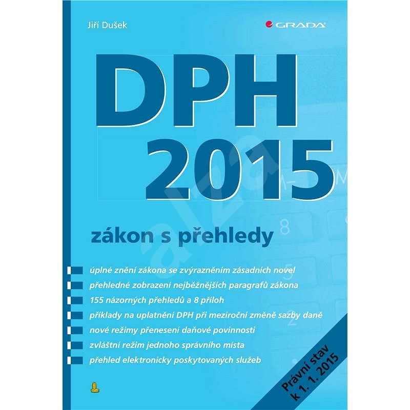 DPH 2015 - zákon s přehledy - Jiří Dušek
