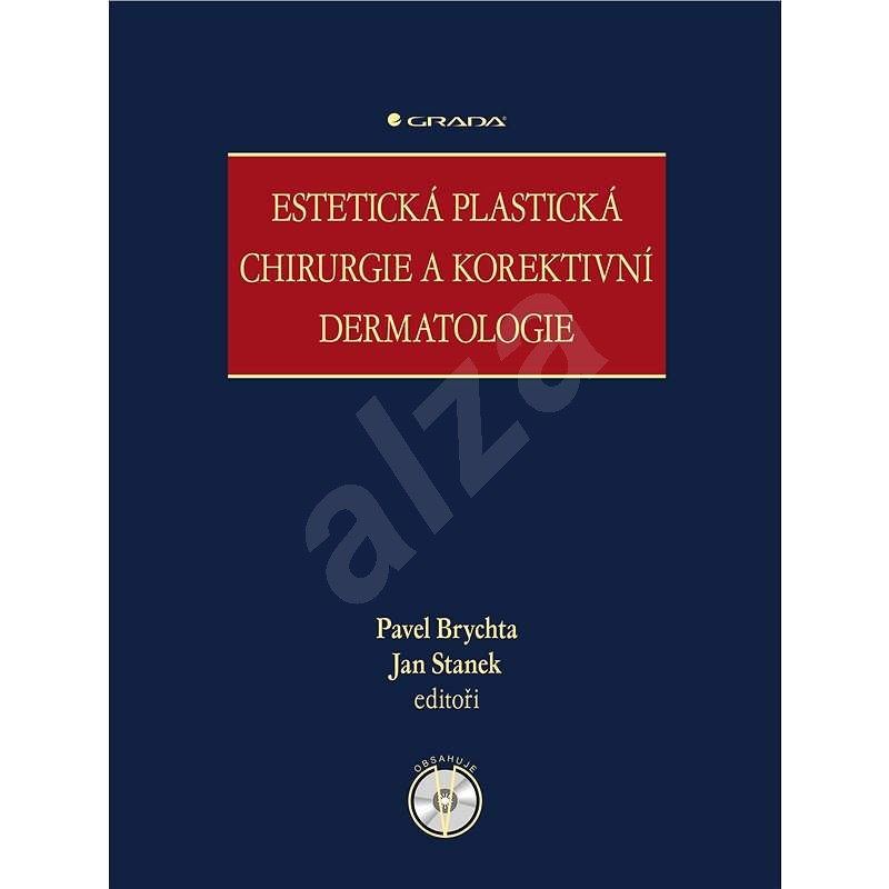 Estetická plastická chirurgie a korektivní dermatologie - Jan Stanek