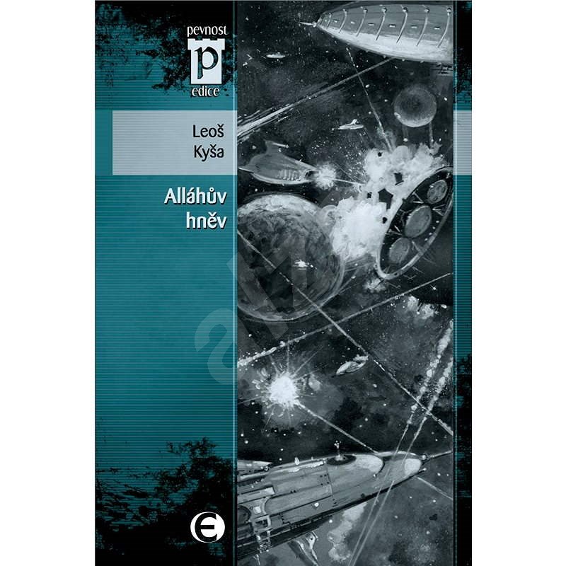 Alláhův hněv - Leoš Kyša