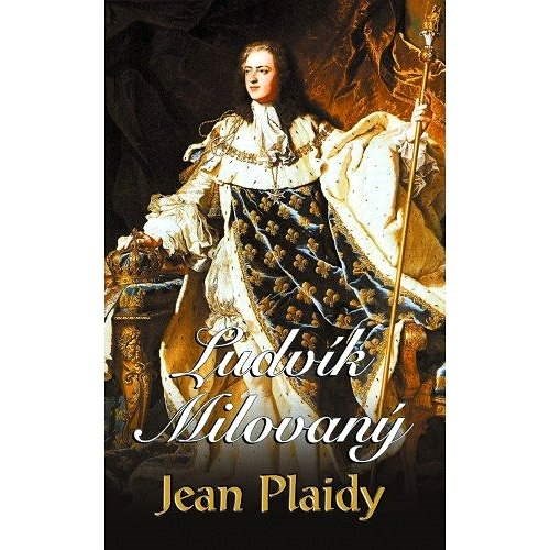 Ludvík Milovaný - Jean Plaidy