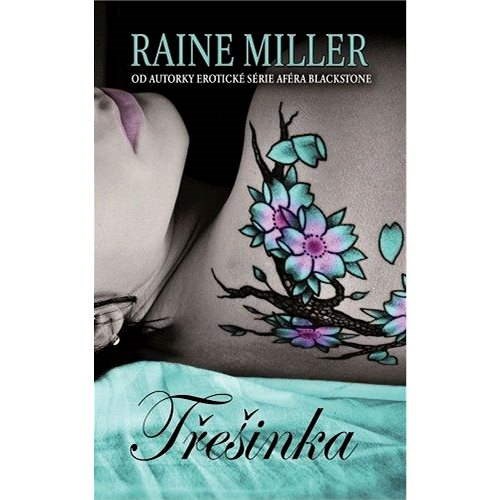 Třešinka - Raine Miller