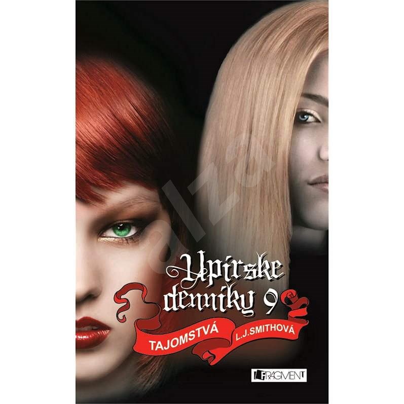 Upírske denníky 9 – Tajomstvá  - Lisa J. Smith
