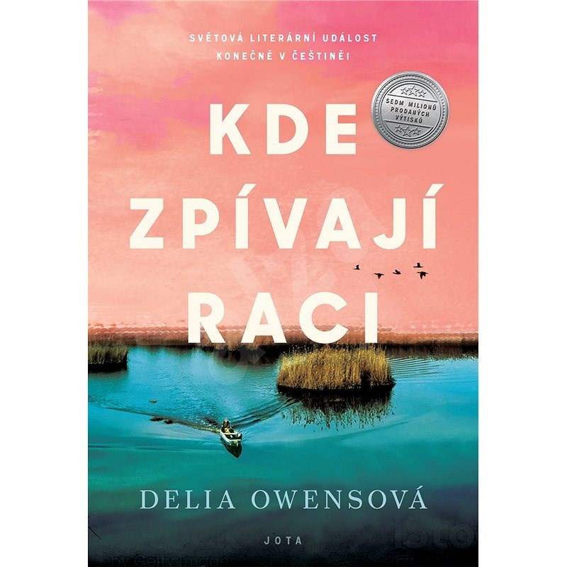 Kde zpívají raci - Delia Owensová