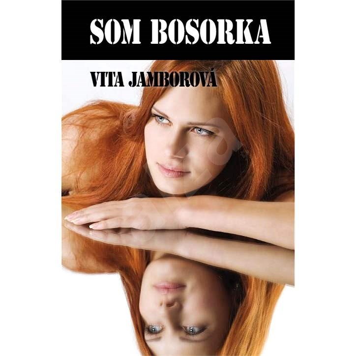 Som bosorka - Vita Jamborová