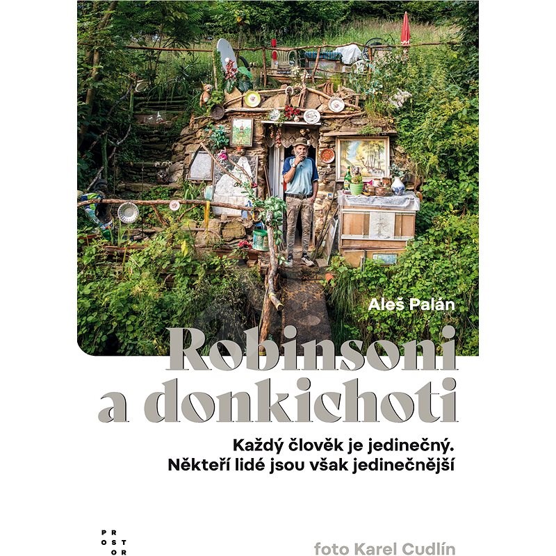 Robinsoni a donkichoti - Aleš Palán