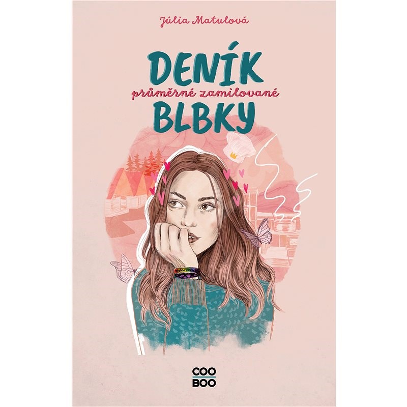 Deník průměrné zamilované blbky - Júlia Matulová
