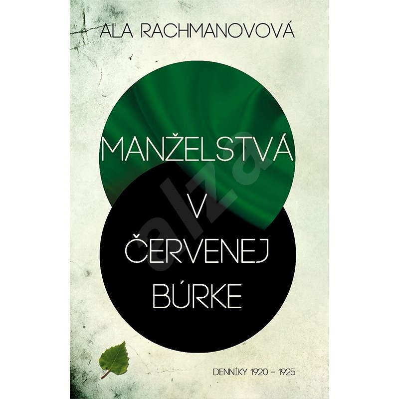 Manželstvá v červenej búrke - Aľa Rachmanovová