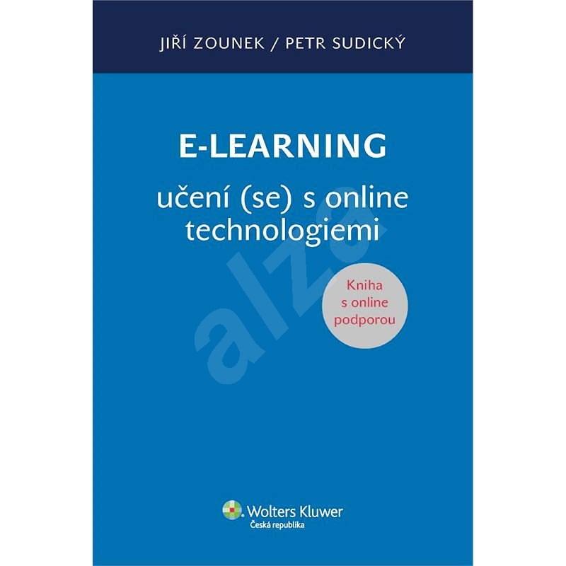 E-learning učení (se) s online technologiemi - Petr Sudický