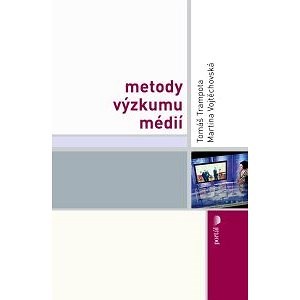 Metody výzkumu médií - Tomáš Trampota