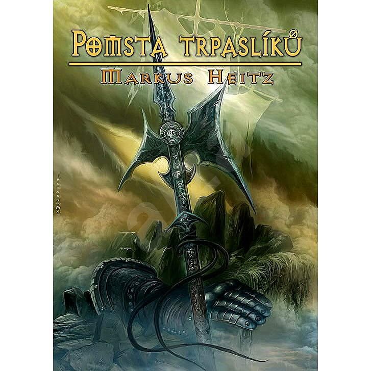 Pomsta trpaslíků - Markus Heitz