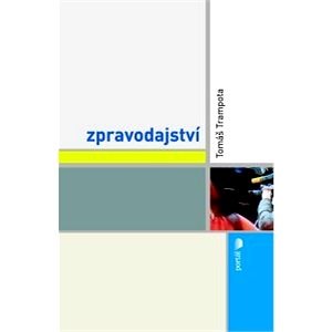 Zpravodajství - Tomáš Trampota