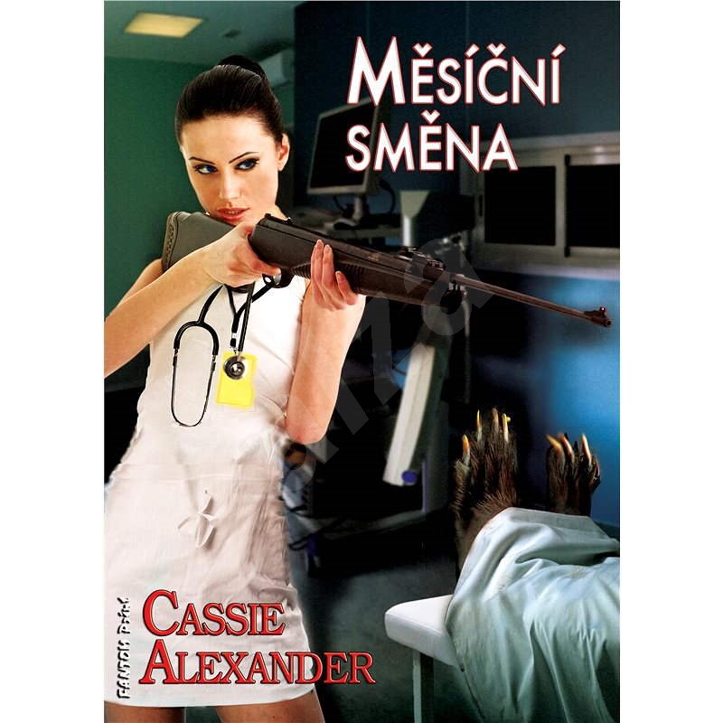 Měsíční směna - Cassie Alexander