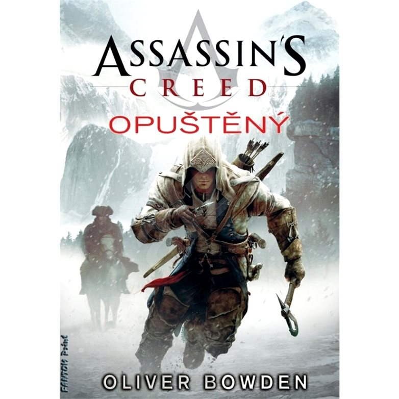 Opuštěný - Oliver Bowden