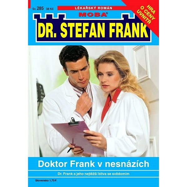 Doktor Frank v nesnázích - Neznámý