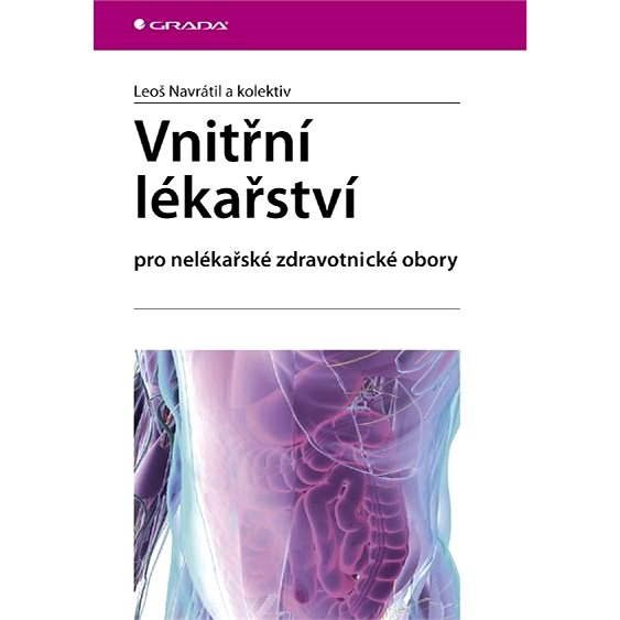 Vnitřní lékařství - Leoš Navrátil