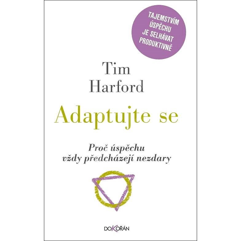 Adaptujte se - Tim Harford