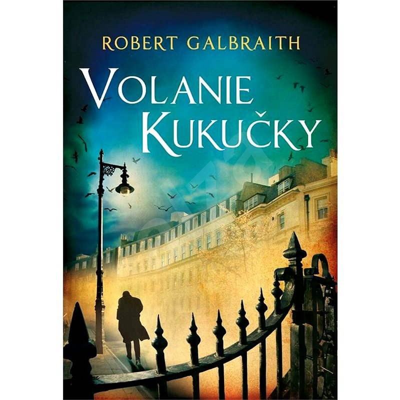 Volanie Kukučky (SK) - Robert Galbraith
