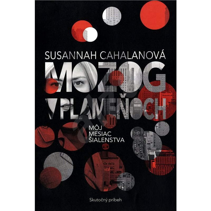 Mozog v plameňoch - Susannah Cahalan