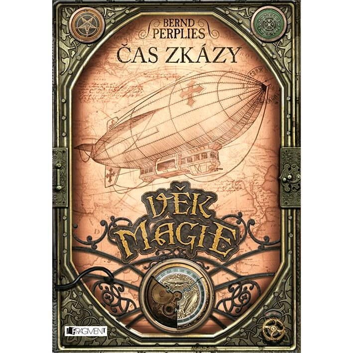 Věk magie – Čas zkázy - Bernd Perplies