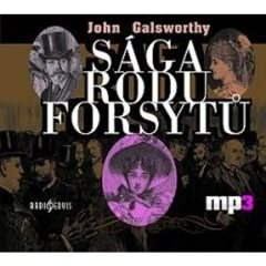 Sága rodu Forsytů - John Galsworthy