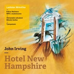 Hotel New Hampshire - John Irving
