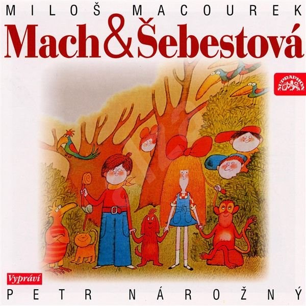 Mach a Šebestová - Miloš Macourek