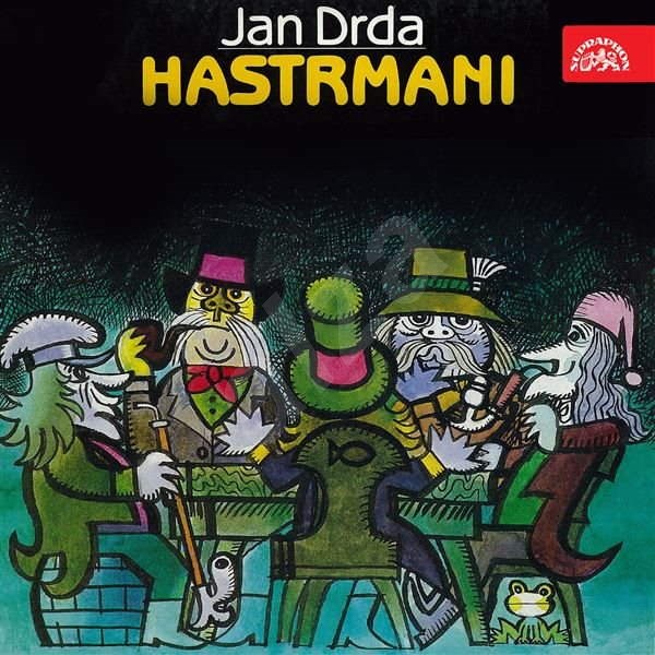Hastrmani - Jan Drda