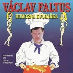 Humorná kuchařka - Faltus Václav