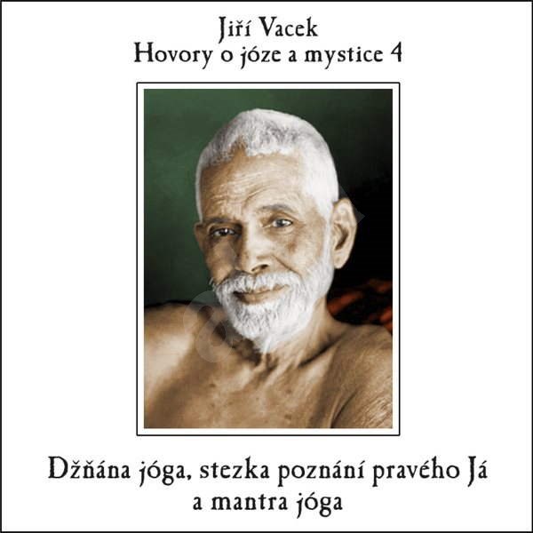 Hovory o józe a mystice č. 4 - Jiří Vacek
